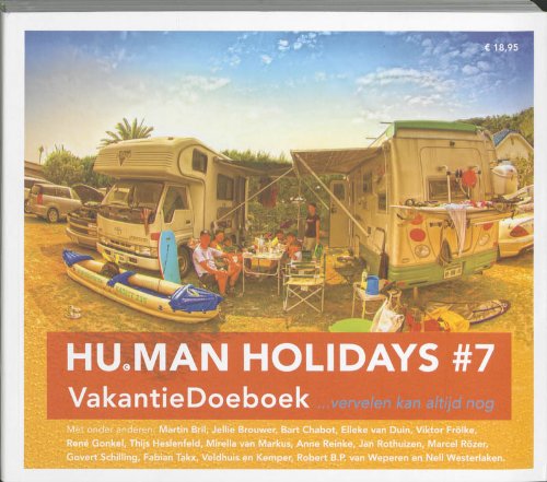 Hu.man Holidays 7: vakantiedoeboek (Hu.man Holidays: vakantiedoeboek) Books