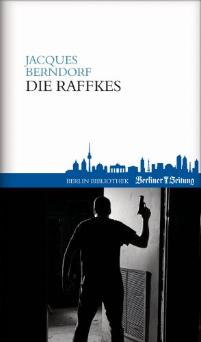 Die Raffkes Crime & Thrillers