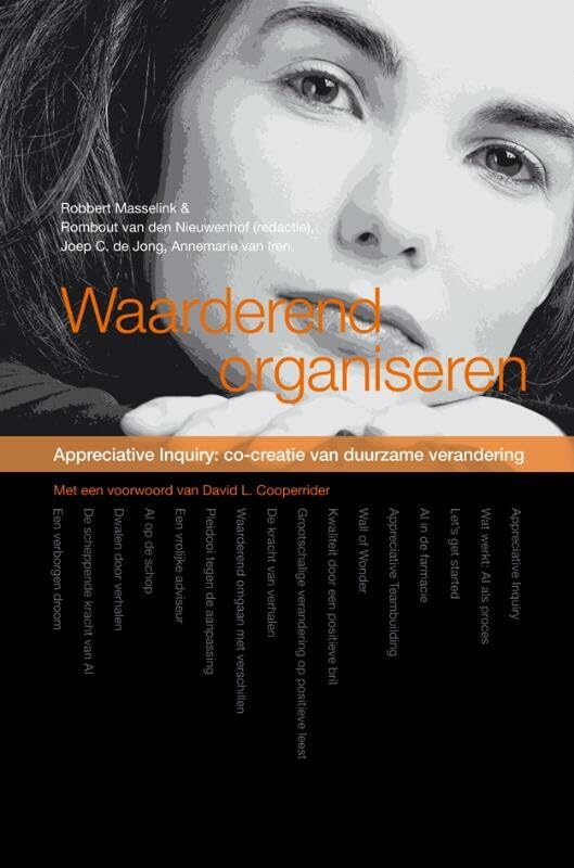 Waarderend organiseren: appreciative Inquiry book