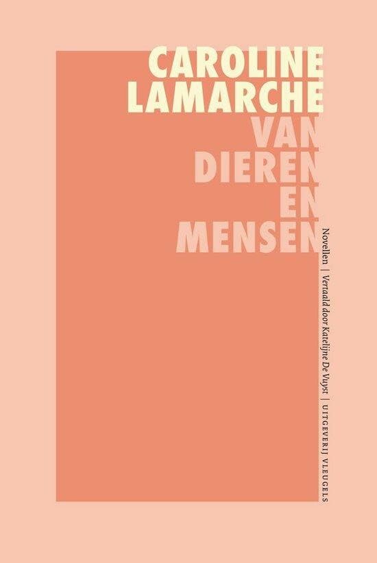 Van dieren en mensen: novellen book