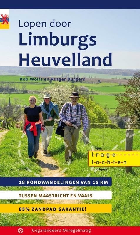 Lopen door Limburgs heuvelland: 18 rondwandelingen van 15 km tussen Maastricht en Vaals, 85% zandpad-garantie! book