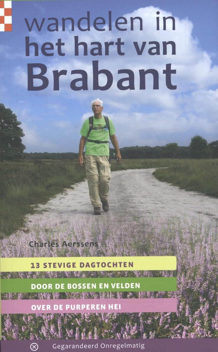 Wandelen in het hart van Brabant: 13 stevige dagtochten Leisure & Fun