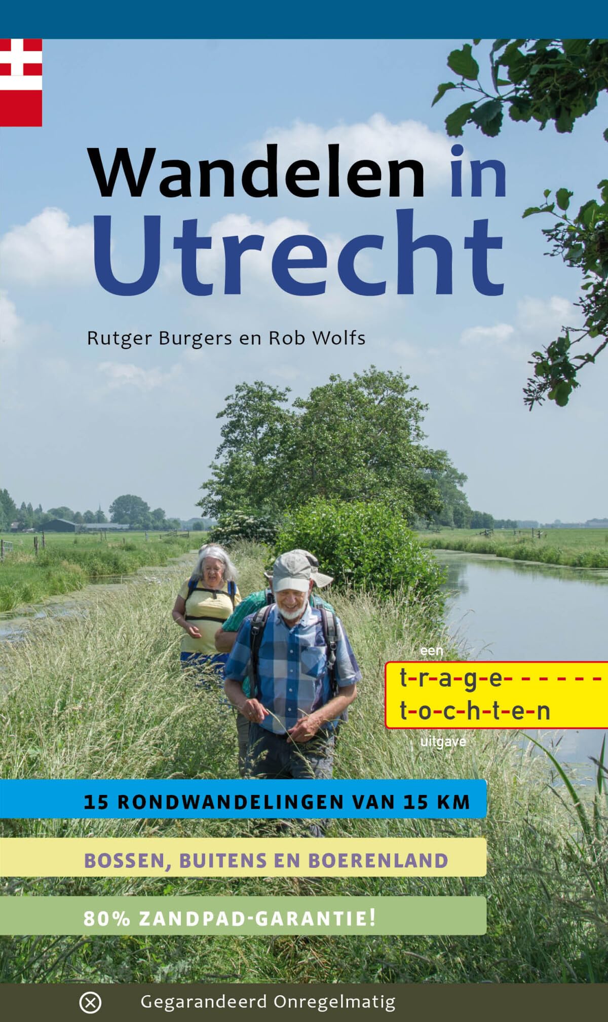 Wandelen in Utrecht: 15 wandelingen in de provincie Utrecht (Trage tochten) Leisure & Fun