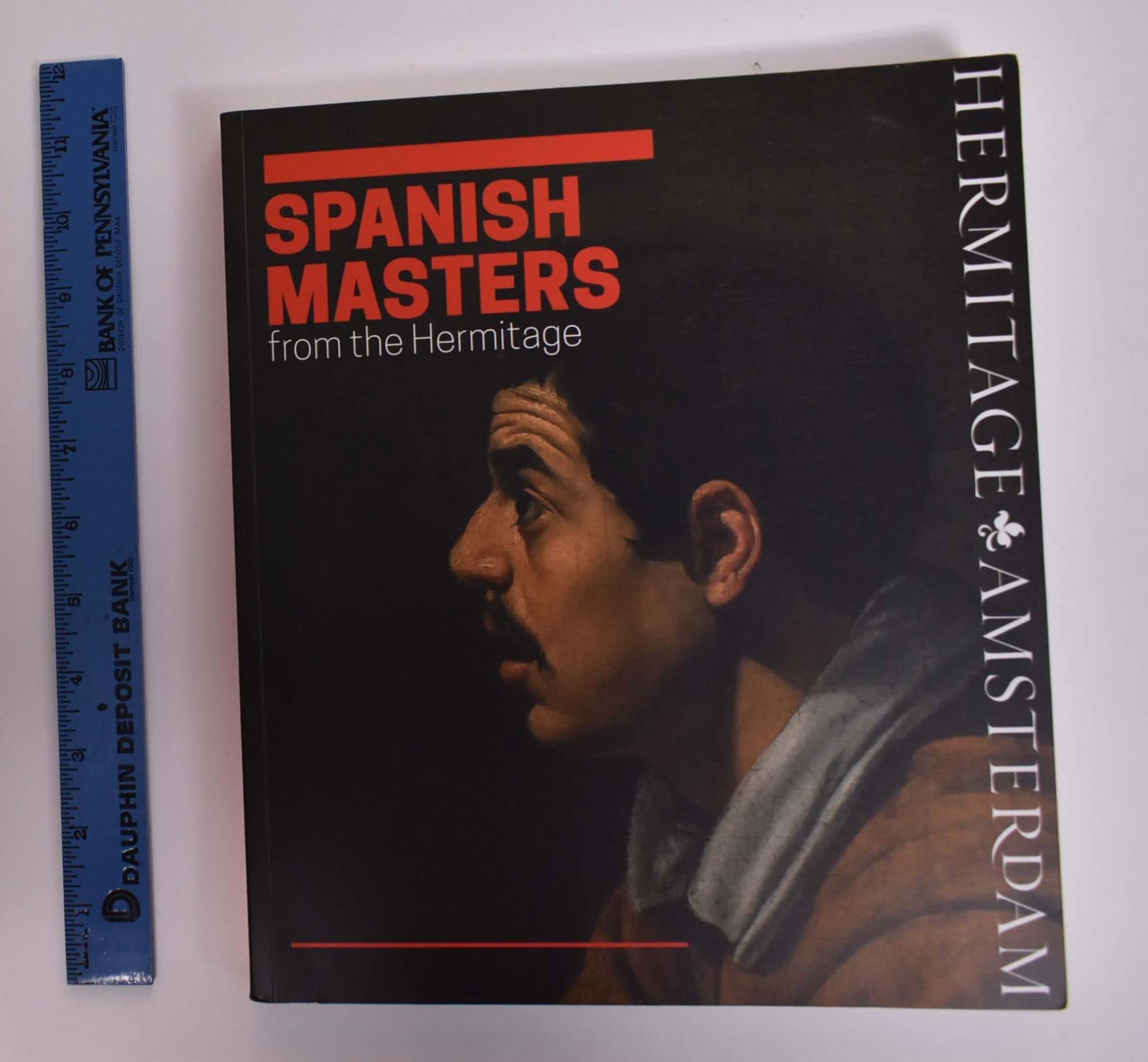 Spanish masters from the Hermitage: the world of El Greco, Ribera, Zubarán, Velázquez, Murillo & Goya book