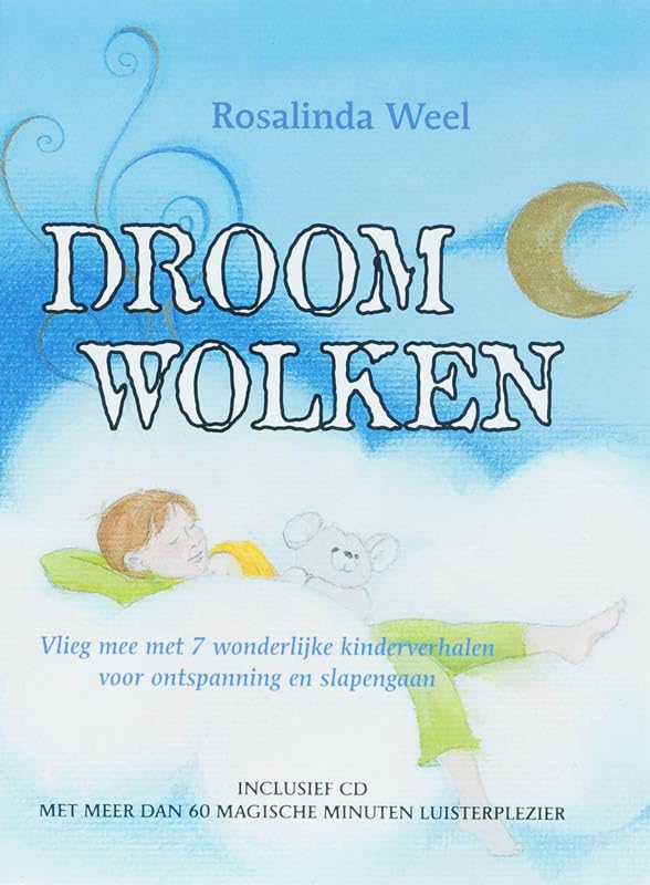Droomwolken: vlieg mee met zeven wonderlijke verhalen book