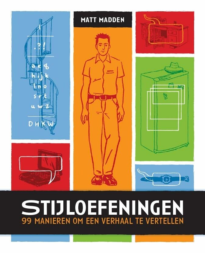 Stijloefeningen: 99 manieren om een verhaal te vertellen book