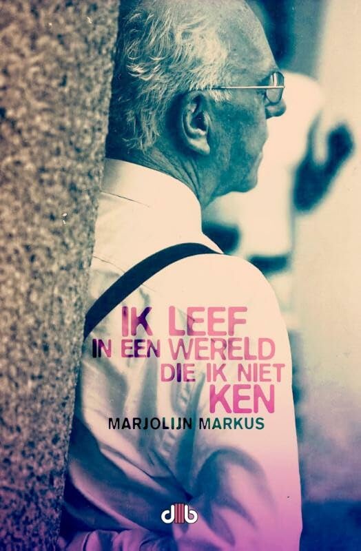 Ik leef in een wereld die ik niet ken book
