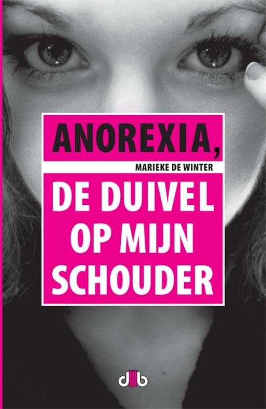 Anorexia: de duivel op mijn schouder book