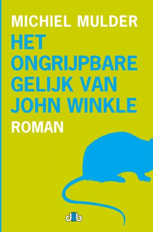 Het ongrijpbare gelijk van John Winkle book