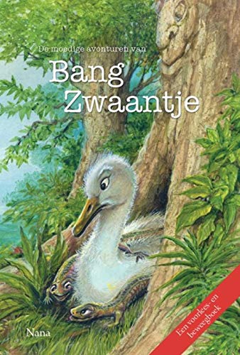 De moedige avonturen van Bang Zwaantje book