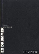 Ex-drummer (Boek+film, 1) Contemporary literature