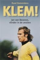 Klem! Jan van Beveren: vlinder in de zestien Sports
