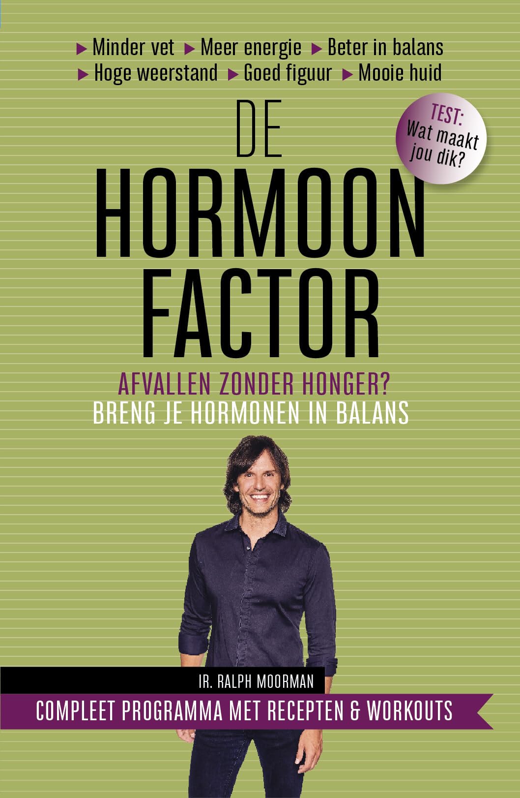 De hormoonfactor: Afvallen zonder honger? Breng je hormonen in balans book