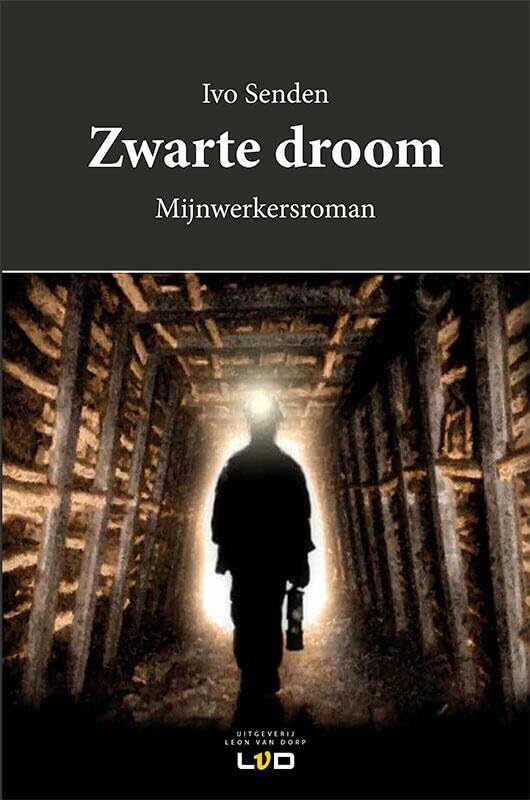 Zwarte droom: mijnwerkersroman book