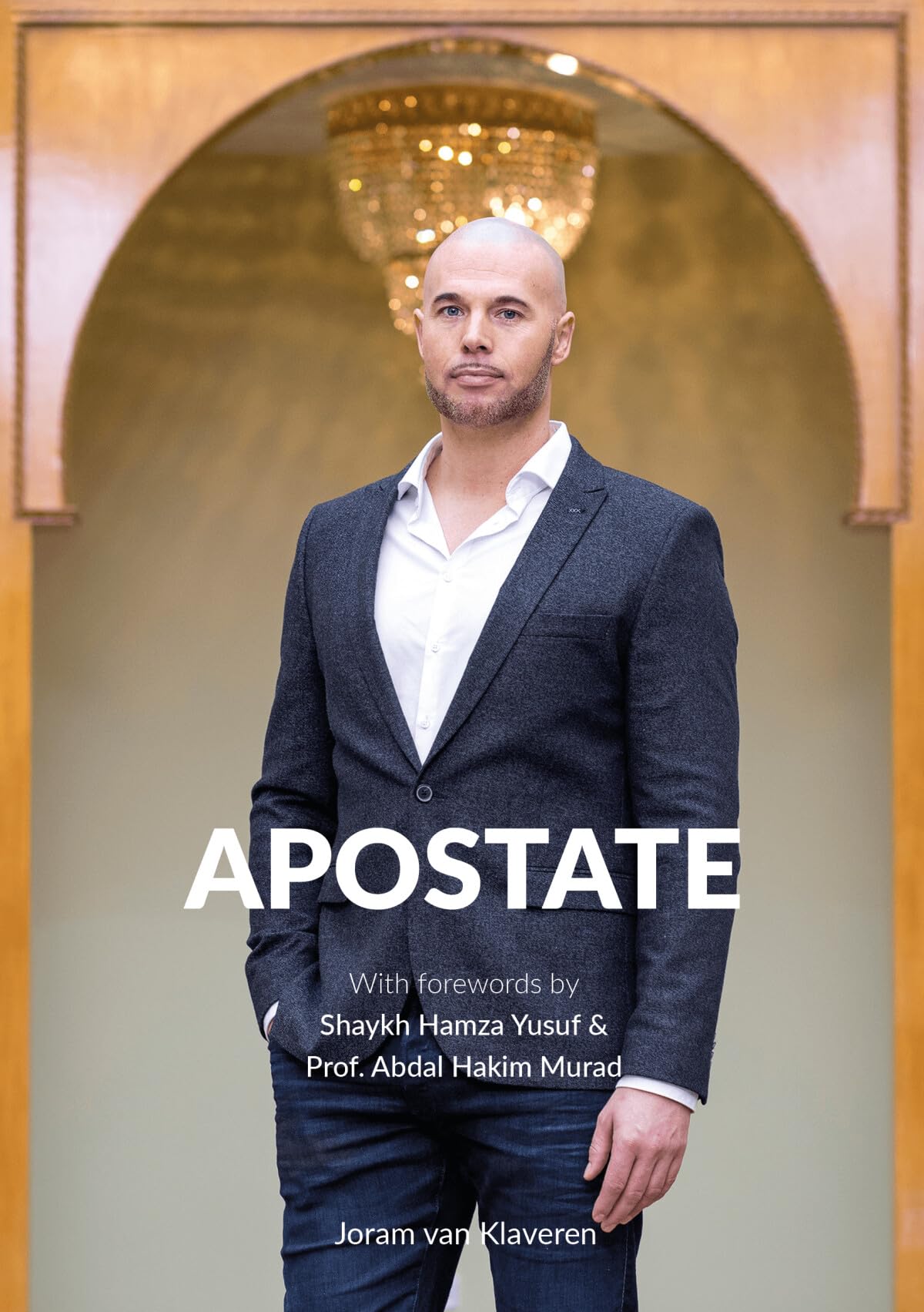 Apostate: From Christianity to Islam in times of secularisation and terror Religion & Esotericism