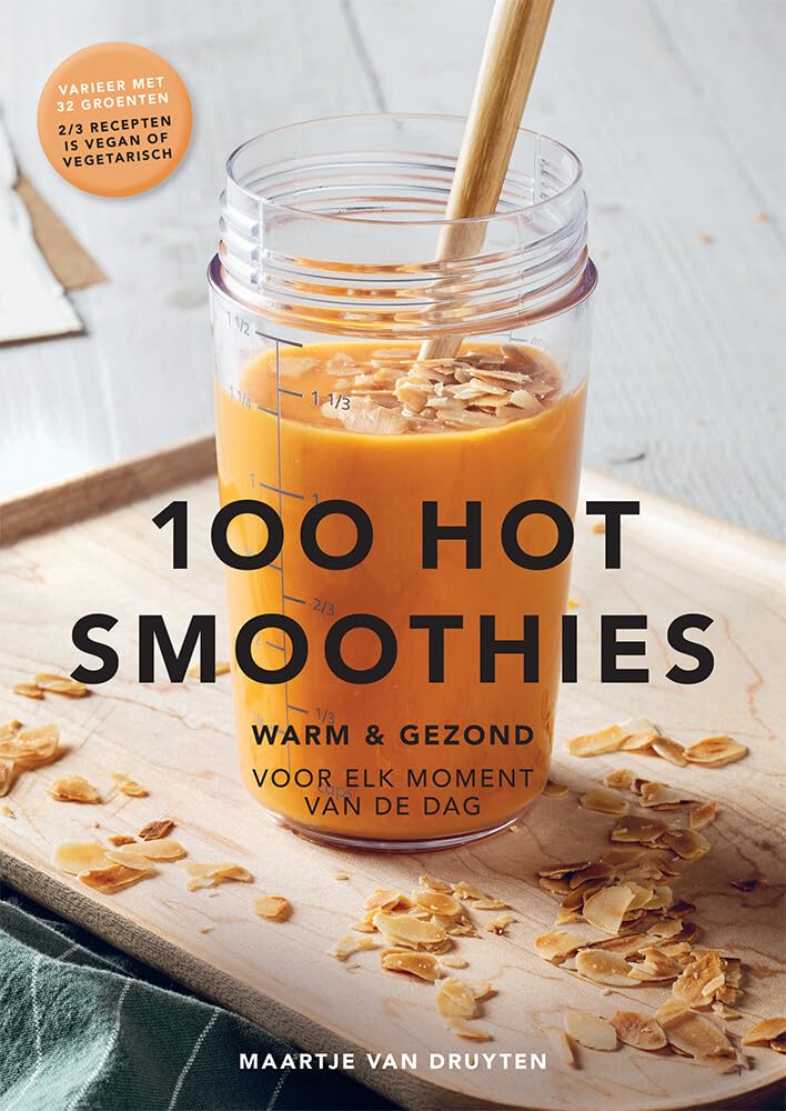 100 Hot smoothies: Warm & gezond voor elk moment van de dag book