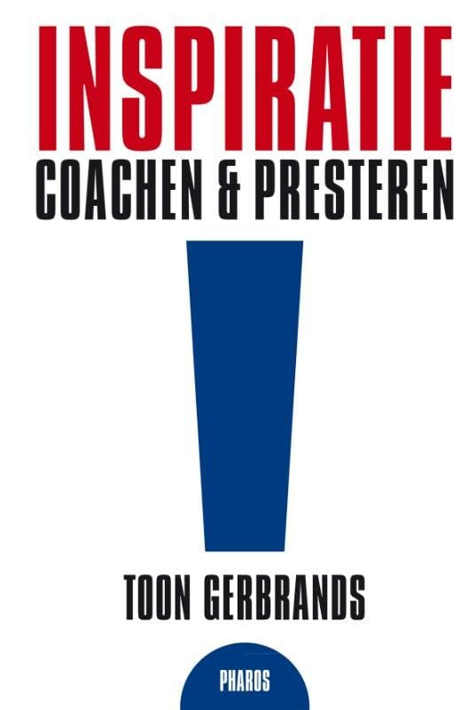 Inspiratieboek: coachen en presteren Business, Finance & Career