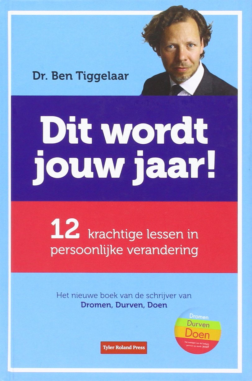 Dit wordt jouw jaar: 12 krachtige lessen in persoonlijke verandering Film, Art & Culture
