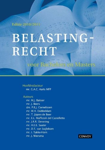Belastingrecht 2010/2011: voor Bachelors en Masters book