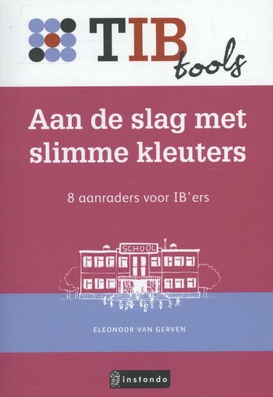 Aan de slag met slimme kleuters: 8 aanraders voor IB'ers book