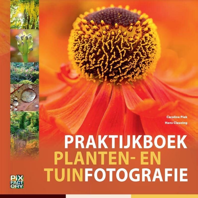 Praktijkboek planten- en tuinfotografie (Praktijkboek fotografie, 9) Mathematics