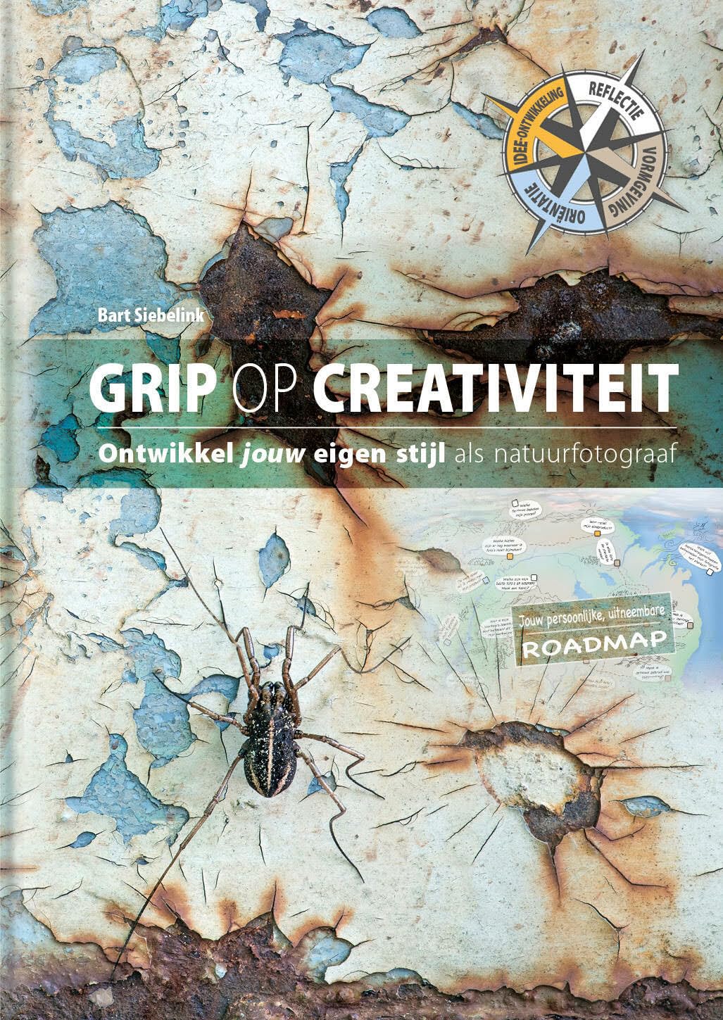 Grip op creativiteit: ontwikkel jouw eigen stijl als natuurfotograaf book