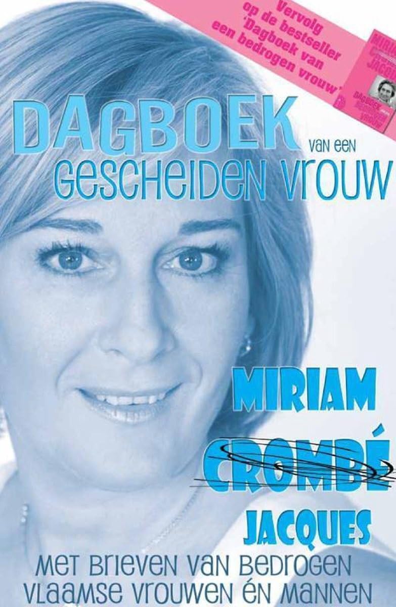 Dagboek van een gescheiden vrouw: en brieven van bedrogen Vlaamse vrouwen en mannen book