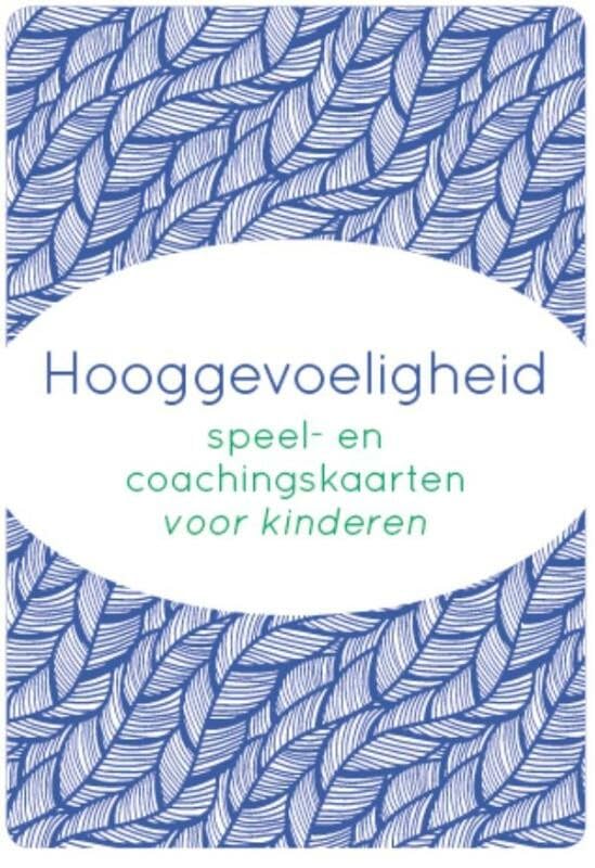 Hooggevoeligheid: speel- en coachingskaarten voor kinderen book