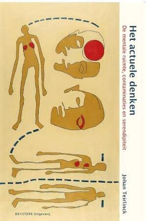 Het actuele denken: De mentale ruimte, contaminaties en serendipiteit Books