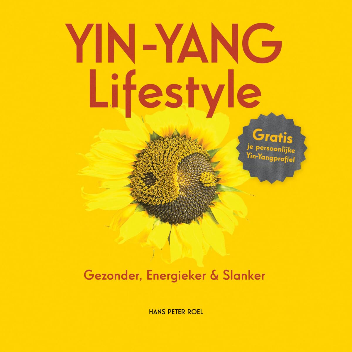 Yin-yang lifestyle: gezonder, energieker & slanker book