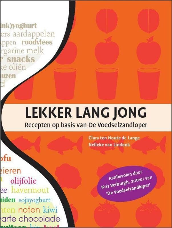 Lekker lang jong: recepten op basis van de voedselzandloper book