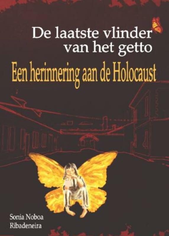 De laatste vlinder van het getto: Een herinnering aan de Holocaust book