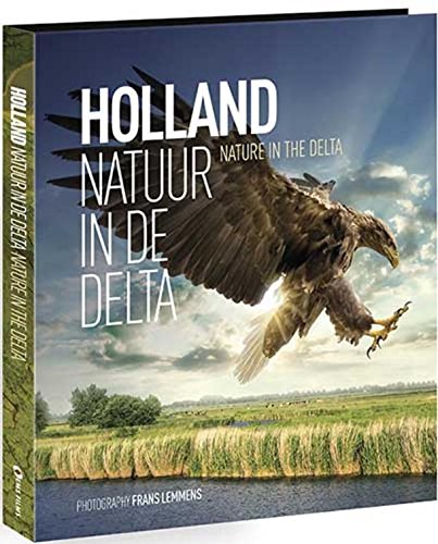 Holland: natuur in de delta = nature in the delta book