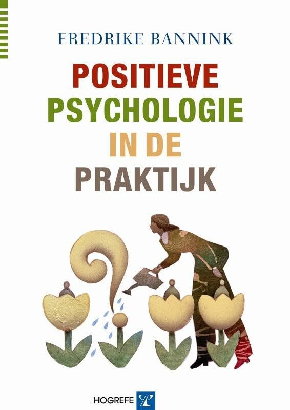 Positieve psychologie in de praktijk book