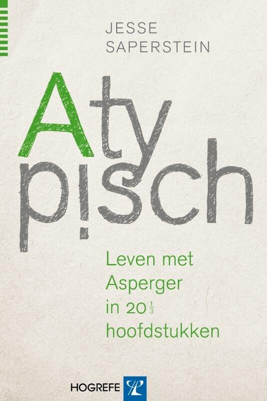 Atypisch: leven met Asperger in 20 1/3 hoofdstukken book