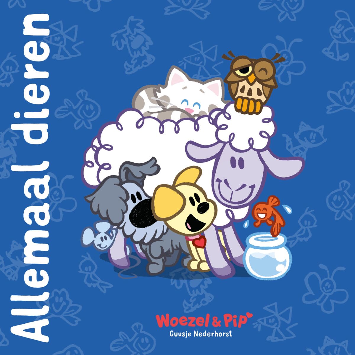 Allemaal dieren (Woezel en Pip) book