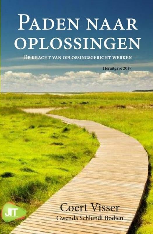 Paden naar oplossingen: de kracht van oplossingsgericht werken book