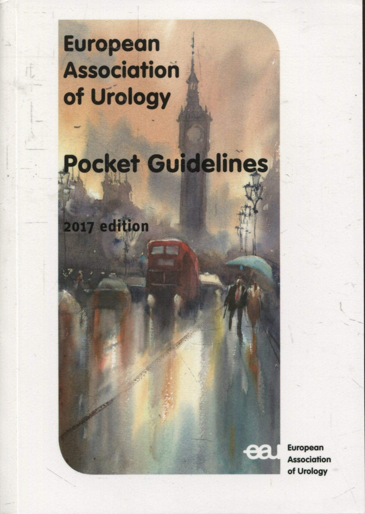 The european association of urology pocket guidelines Books