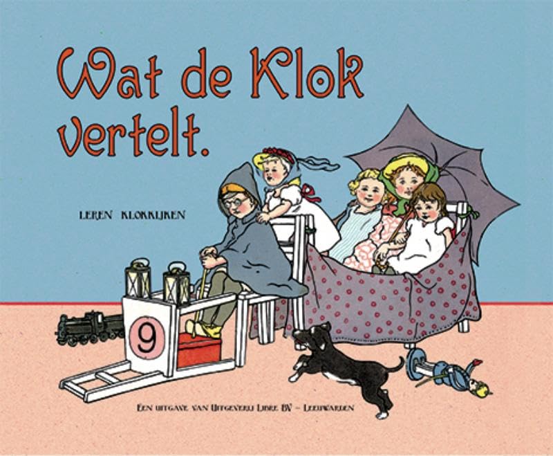 Wat de klok vertelt: leren klokkijken book