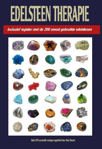 Edelsteentherapie: inclusief register met de 200 meest gebruikte edelstenen book