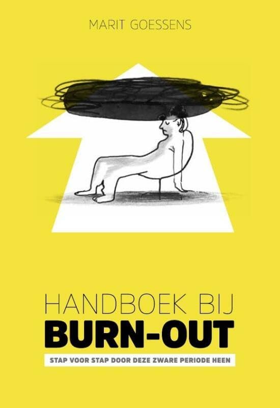 Handboek bij burn-out: stap voor stap door deze zware periode heen book