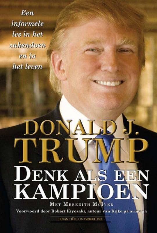 Denk als een kampioen: een informele les in het zakendoen en in het leven book