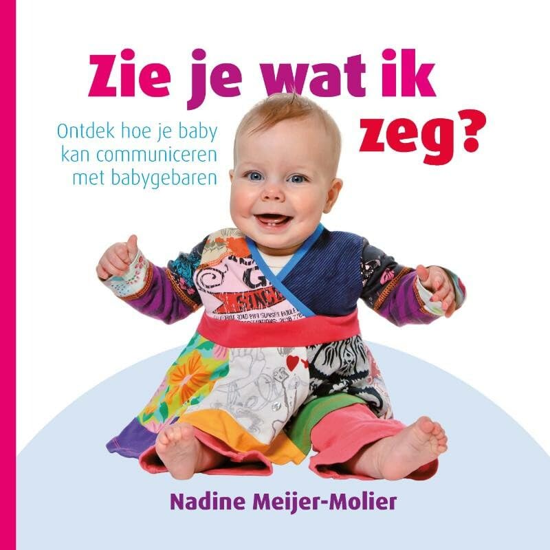 Zie je wat ik zeg: communiceren met je baby Parents & Children