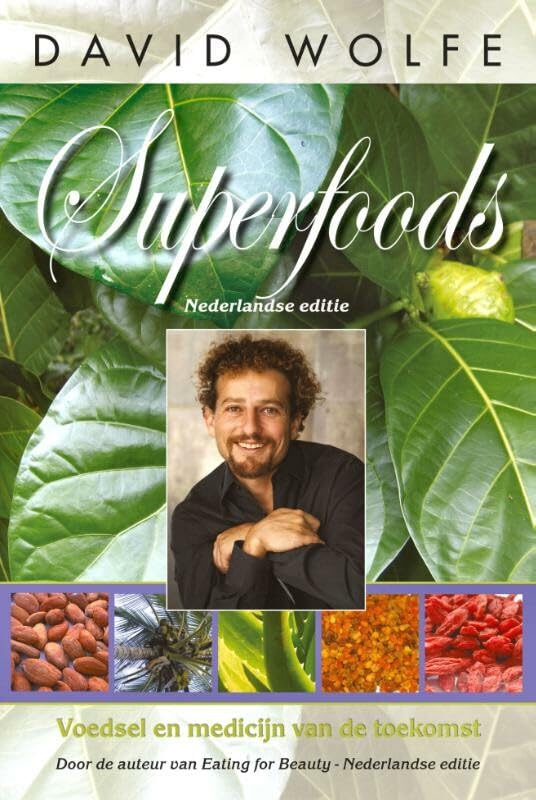 Superfoods: voedsel en medicijn van de toekomst Medicine