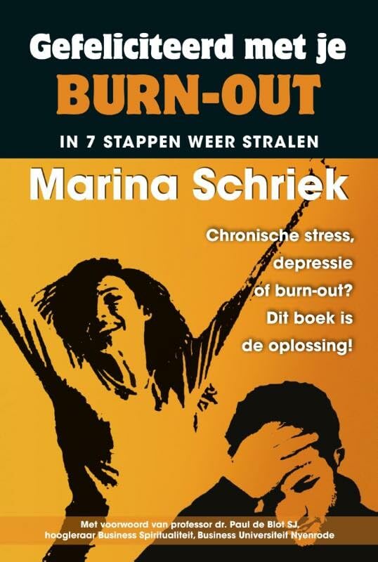 Gefeliciteerd met je burn-out: in 7 stappen weer stralen Books