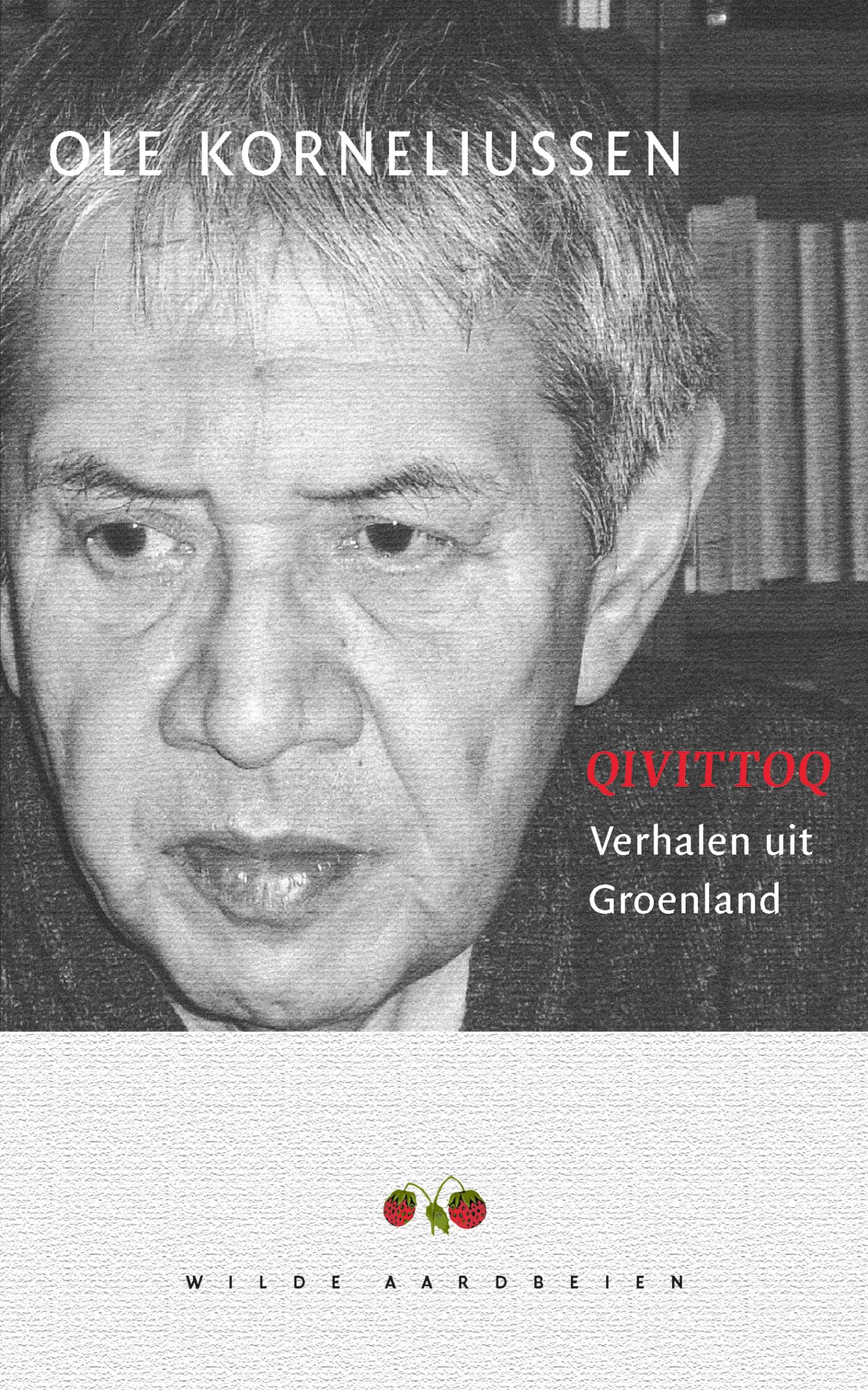 Qivittoq: verhalen uit Groenland book