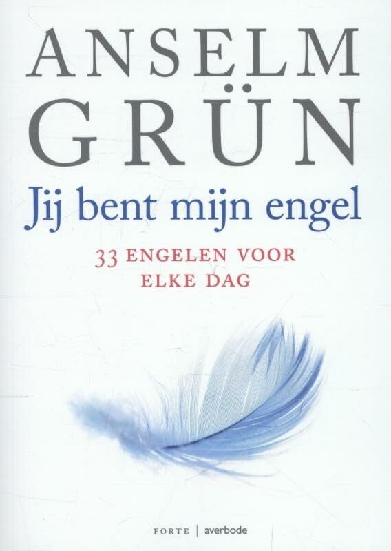 Jij bent mijn engel: 33 engelen voor elke dag book