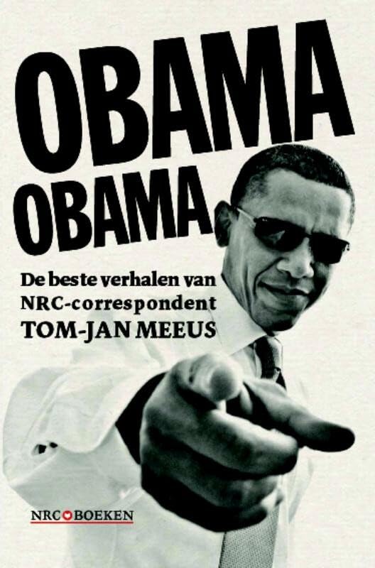 Obama Obama: de beste verhalen van NRC-correspondent Tom-Jan Meeus book
