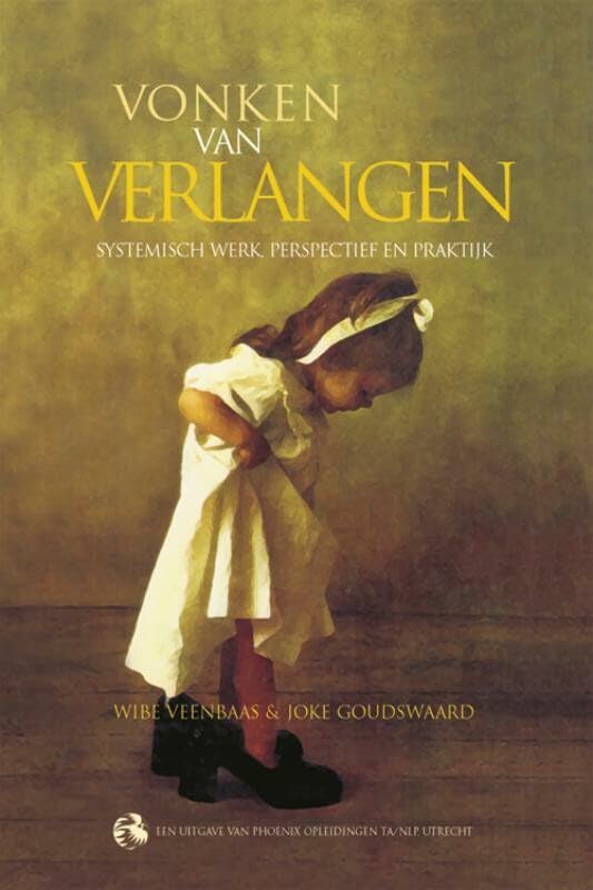 Vonken van verlangen: systemisch werken: perspectief en praktijk book