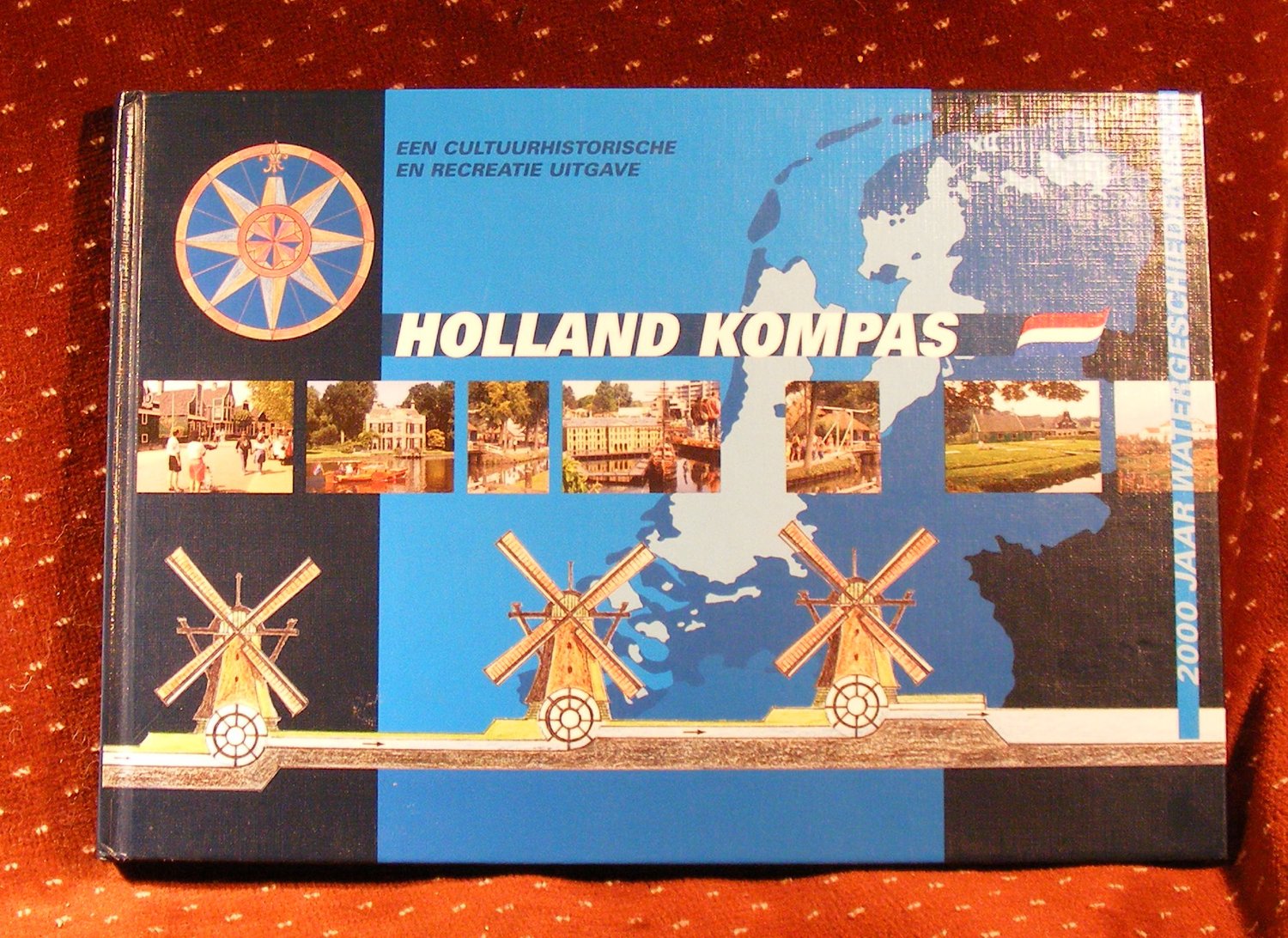 Holland Compass: 2000 Years History of Water Books
